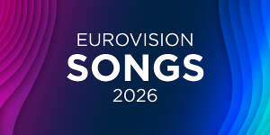 Eurovision 2026 songs Eurovision 2026 songs
